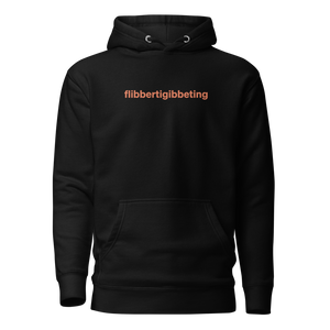 Flibbertigibbeting Pullover Hoodie