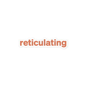 Reticulating Sticker