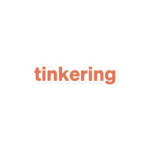 Tinkering Sticker